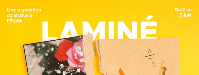 L'entête de l'affiche de l'exposition collective Laminé